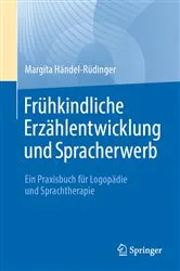 Book cover of Frühkindliche Erzählentwicklung und Spracherwerb by Margita Händel-Rüdinger