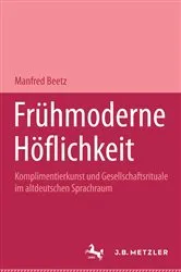 Book cover of FrÃ¼hmoderne HÃ¶flichkeit by Manfred Beetz