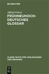 Book cover of Frühneuhochdeutsches Glossar (6th ed.) by Alfred Götze