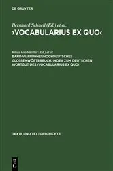 Book cover of Frühneuhochdeutsches Glossenwörterbuch. Index zum deutschen Wortgut des ›Vocabularius Ex quo‹ by Klaus Grubmüller