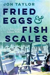 Book cover of Fried Eggs and Fish Scales by Unknown