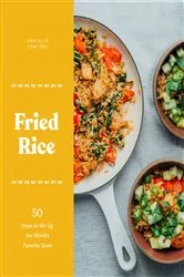 Book cover of Fried Rice by Danielle Centoni