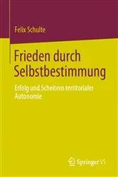 Book cover of Frieden durch Selbstbestimmung by Felix Schulte