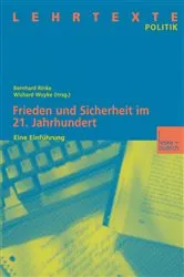 Book cover of Frieden und Sicherheit im 21. Jahrhundert by Bernhard Rinke