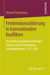 Book cover of Friedenskonsolidierung in transnationalen Konflikten by Michael Fürstenberg