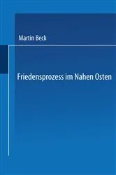 Book cover of Friedensprozess im Nahen Osten by Martin Beck