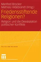 Book cover of Friedensstiftende Religionen? by Manfred Brocker
