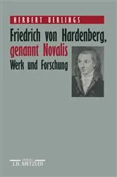 Book cover of Friedrich von Hardenberg, genannt Novalis by Herbert Uerlings