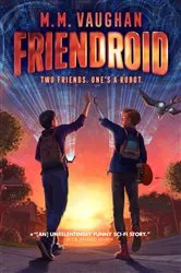 Book cover of Friendroid by M.M. Vaughan