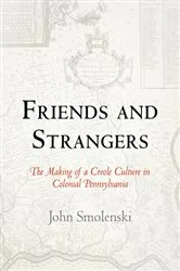 Book cover of Friends and Strangers by John Smolenski