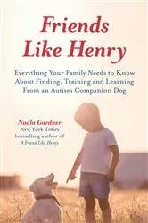 Book cover of Friends like Henry by Nuala Gardner