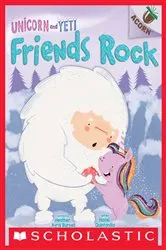 Book cover of Friends Rock: An Acorn Book (Unicorn and Yeti #3) by Heather Ayris Burnell