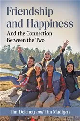Book cover of Friendship and Happiness by Melikşah Demir