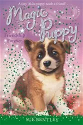 Book cover of Friendship Forever #10 by Sue Bentley