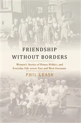 Book cover of Friendship without Borders by Phil Leask