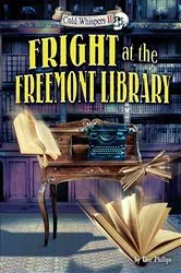 Book cover of Fright at the Freemont Library by Dee Phillips
