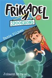 Book cover of Frikkadel die spookhond by Fanie Viljoen