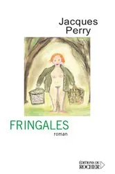 Book cover of Fringales by Jacques Perry