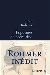 Book cover of Friponnes de porcelaine by Unknown