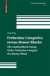 Book cover of Frobenius Categories versus Brauer Blocks by Unknown