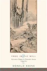 Book cover of Frog in the Well by Donald Keene