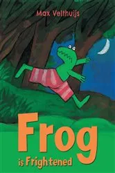 Book cover of Frog is Frightened by Max Velthuijs