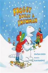 Book cover of Froggy Builds a Snowman by Jonathan London