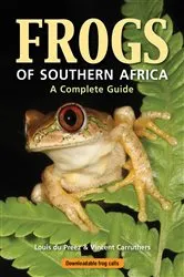 Book cover of Frogs of Southern Africa – A Complete Guide by Louis du Preez