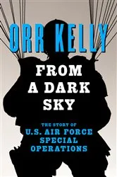 Book cover of From a Dark Sky by Orr Kelly
