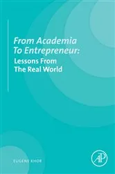 Book cover of From Academia to Entrepreneur by Eugene Khor