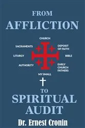 Book cover of From Affliction to Spiritual Audit by Ernest Cronin