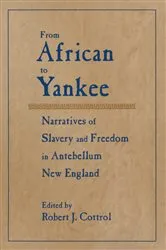 Book cover of From African to Yankee by Robert J. Cottrol