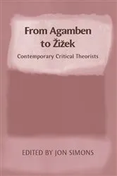 Book cover of From Agamben to Zizek by Jon Simons