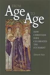 Book cover of From Age to Age by Edward Foley