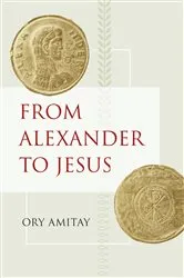 Book cover of From Alexander to Jesus by Unknown