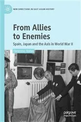 Book cover of From Allies to Enemies by Florentino Rodao