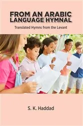 Book cover of From an Arabic Language Hymnal by Salim Haddad