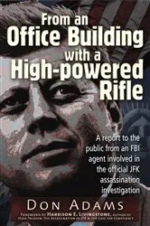 Book cover of From an Office Building with a High-Powered Rifle by Unknown