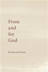 Book cover of From and for God by Sitaram Dass