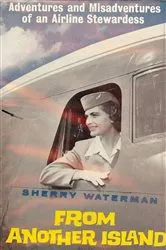 Book cover of From Another Island by Sherry Waterman
