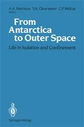 Book cover of From Antarctica to Outer Space by Albert A. Harrison