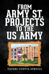 Book cover of From Army St. Projects to the US Army by Unknown