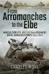 Book cover of From Arromanches to the Elbe by Charles More