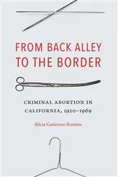 Book cover of From Back Alley to the Border by Alicia Gutierrez-Romine