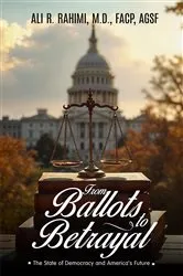 Book cover of From Ballots to Betrayal by Ali R. Rahimi