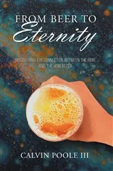 Book cover of From Beer to Eternity by Calvin Poole III