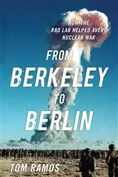 Book cover of From Berkeley to Berlin by Tom Francis Ramos