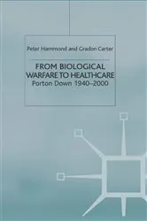 Book cover of From Biological Warfare to Healthcare by P. Hammond