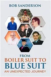 Book cover of From Boiler Suit to Blue Suit by Mr Bob Sanderson