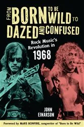 Book cover of From Born to Be Wild to Dazed and Confused by Unknown